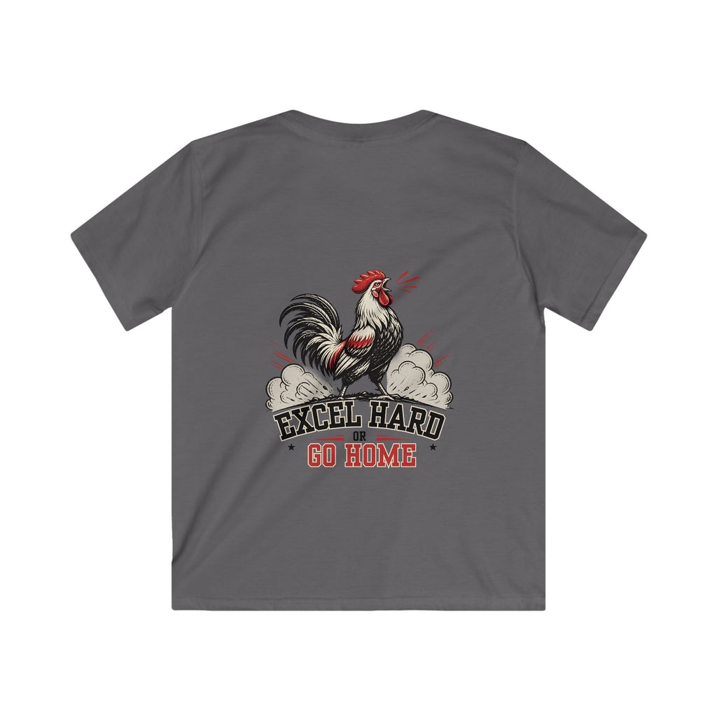 Kids Tee – 'Excel Hard or Go Home' Rooster Motivational Graphic
