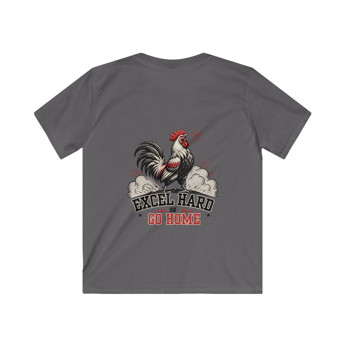 Kids Tee – 'Excel Hard or Go Home' Rooster Motivational Graphic
